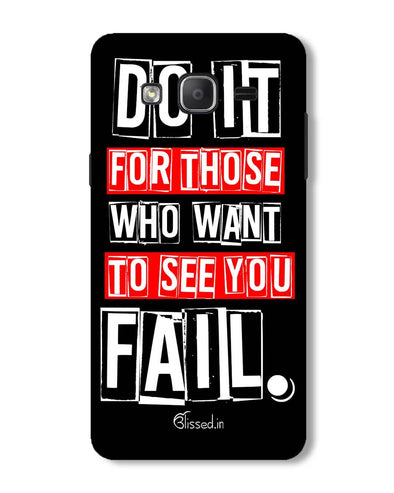 Do It For Those | Samsung Galaxy ON 7 Phone Case