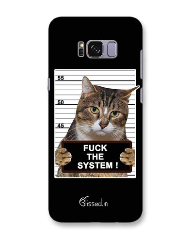 F*CK THE SYSTEM  | Samsung Galaxy S8 Plus Phone Case
