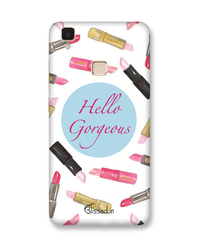 Hello Gorgeous | Vivo V3 Max Phone Case