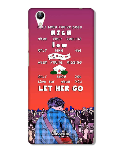 Let Her Go | Vivo V51L Phone Case