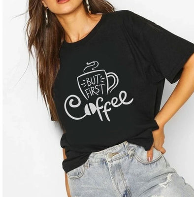 But first Coffee |  Woman's Half Sleeve Top