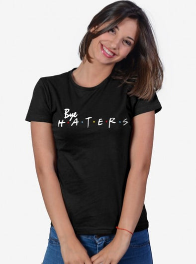 Bye H.A.T.E.R.S  |  Woman's Half Sleeve Top