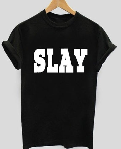 Slay | Half sleeve Tshirt