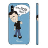 How you doing | iphone Xs Phone Case