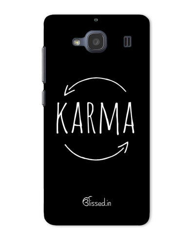 karma | Xiaomi Redmi 2 Phone Case