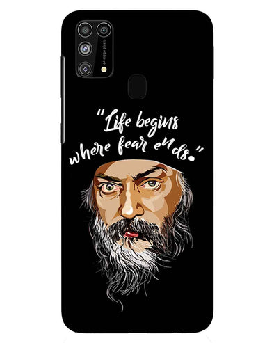 Osho: life and fear |   Samsung Galaxy M31 Phone Case