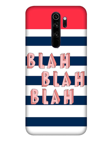 BLAH BLAH BLAH | Redmi Note 8 Pro Phone Case