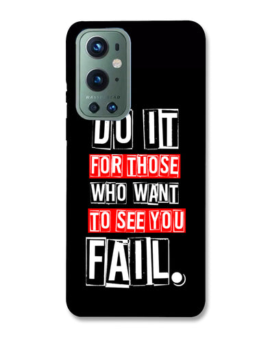 Do It For Those | OnePlus 9 Pro Phone Case