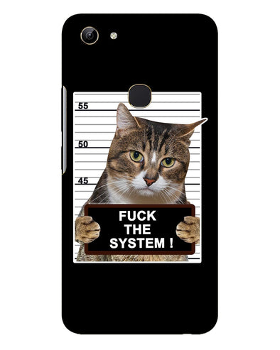 F*CK THE SYSTEM |  Vivo Y81   Phone Case