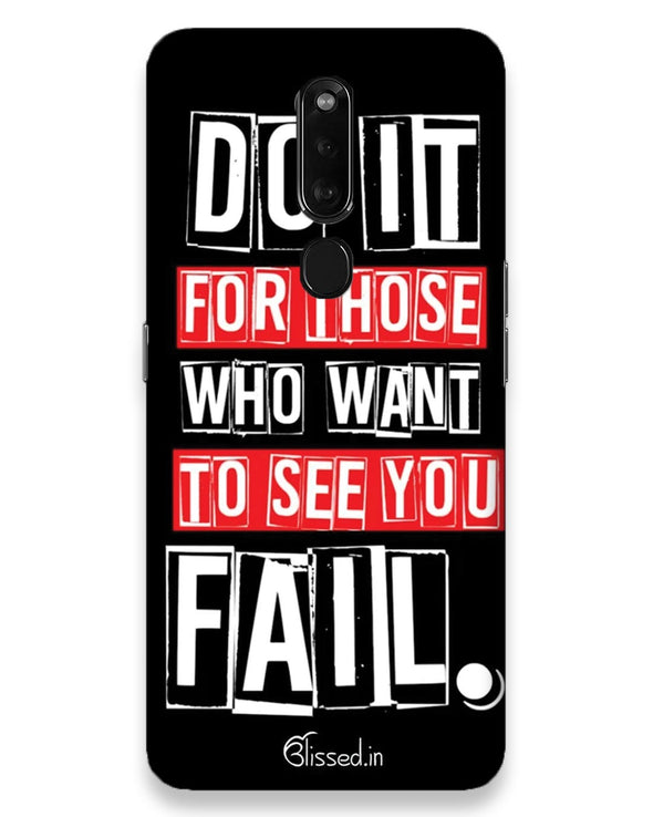 Do It For Those  |  Oppo F11 Pro Phone Case