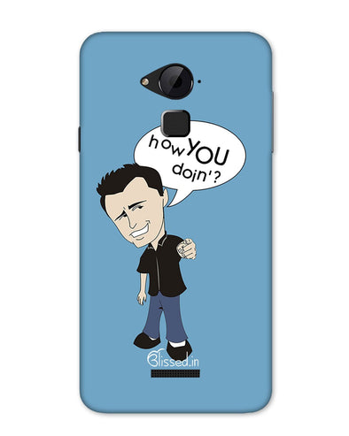 How you doing | Coolpad Note 3 Phone Case