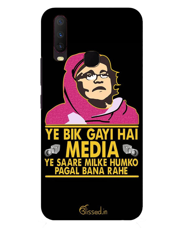 Ye Bik Gayi Hai Media  |  Vivo Y17  Phone Case