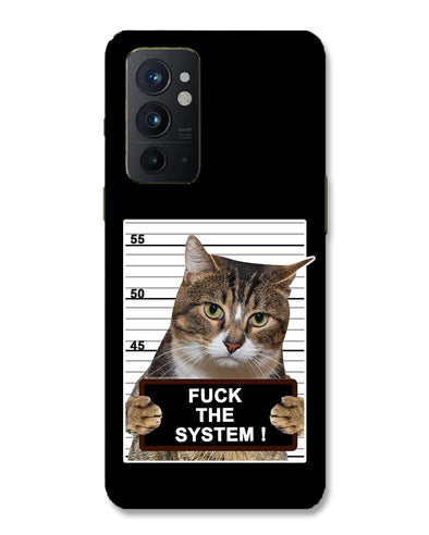 F*CK THE SYSTEM  |  OnePlus 9RT Phone Case