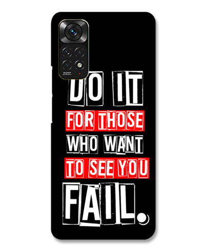 Do It For Those | Redmi Note 11 Phone Case