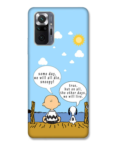 We will live | Redmi Note 10 Pro Max Phone Case