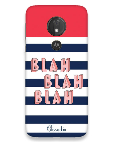 BLAH BLAH BLAH | moto g7 power Phone Case