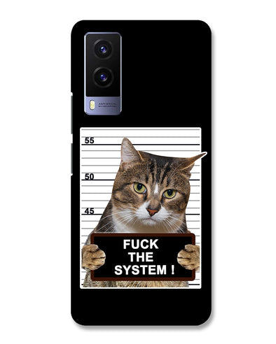 F*CK THE SYSTEM  |  Vivo V21e Phone Case