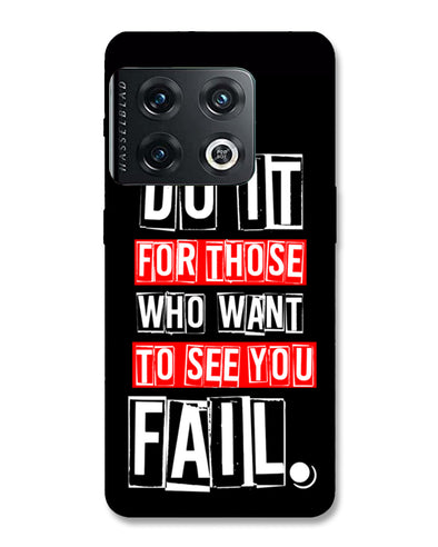 Do It For Those | OnePlus 10 pro Phone Case