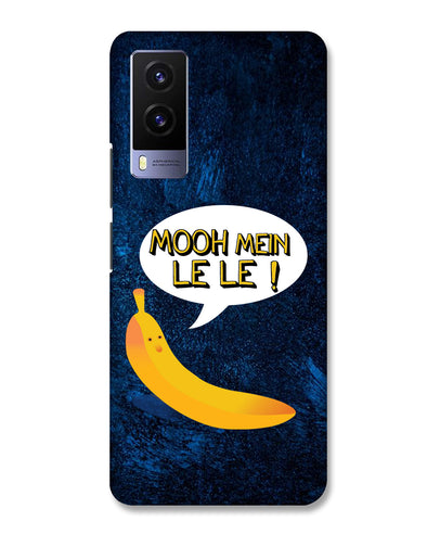 Mooh mein le le | Vivo V21e Phone case