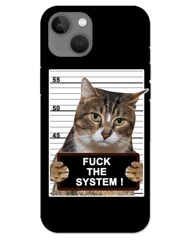 F*CK THE SYSTEM  |  iphone 13 Phone Case