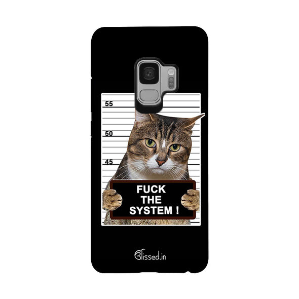 F*CK THE SYSTEM  | Samsung Galaxy S9 Phone Case