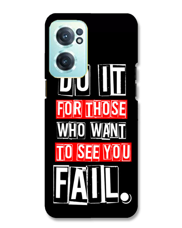 Do It For Those | OnePlus Nord CE 2 Phone Case