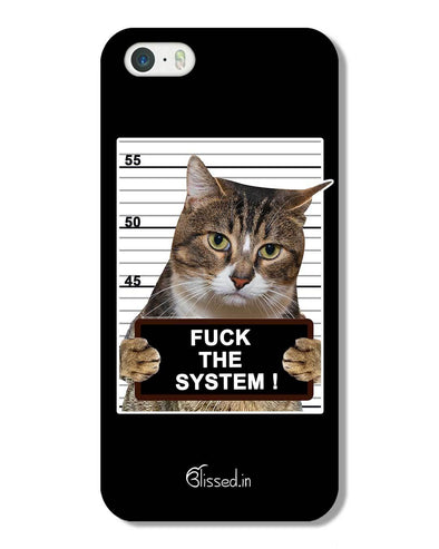 F*CK THE SYSTEM  | iPhone 5 Phone Case
