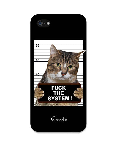 F*CK THE SYSTEM  | iPhone 5C Phone Case