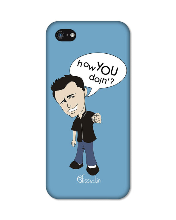 How you doing | iPhone 5C Phone Case