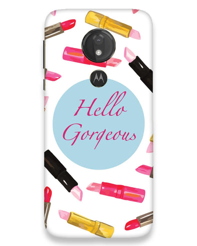 hello gorgeous | moto g7 power Phone Case