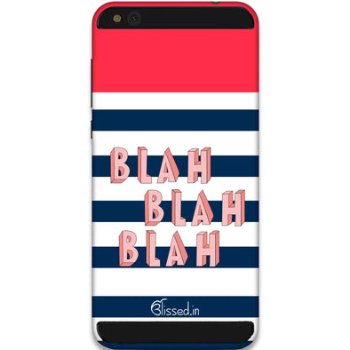 BLAH BLAH BLAH | XIAOMI MI 5C Phone Case