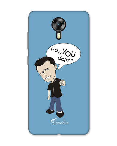 How you doing | Micromax Canvas Xpress 2 Phone Case