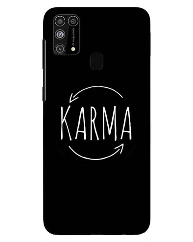 karma | Samsung Galaxy M31 Phone Case
