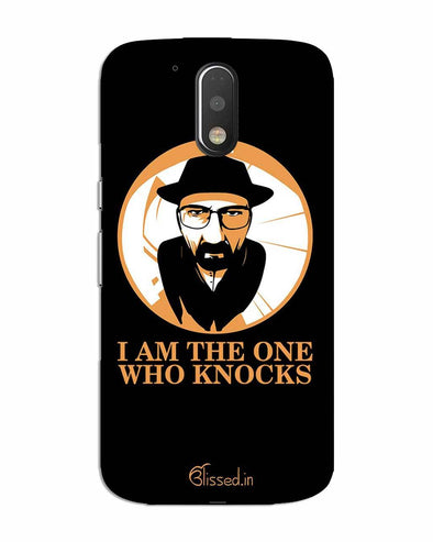 The One Who Knocks | MOTO G4 Phone Case