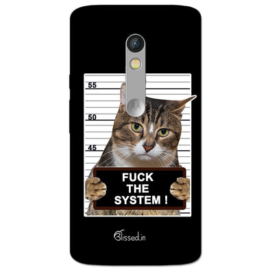 F*CK THE SYSTEM  | MOTO X STYLE Phone Case