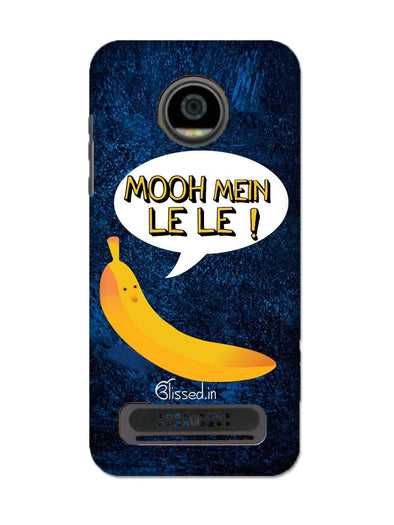 Mooh mein le le | MOTO Z2 PLAY Phone case