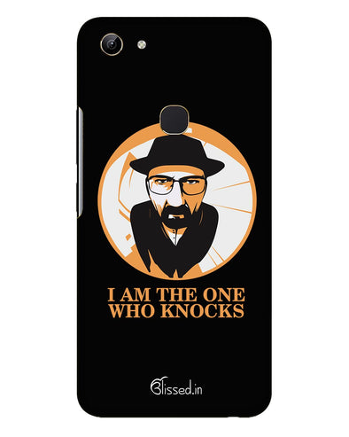 The One Who Knocks   |  Vivo Y81   Phone Case