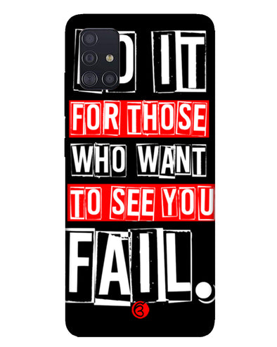 Do It For Those | Samsung Galaxy M31s Phone Case