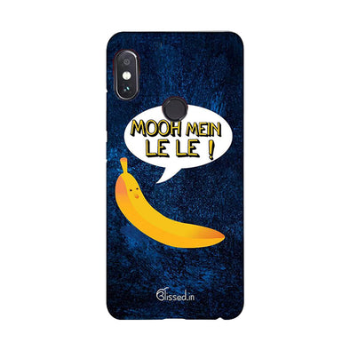 Mooh mein le le | Redmi Note 5 Phone case