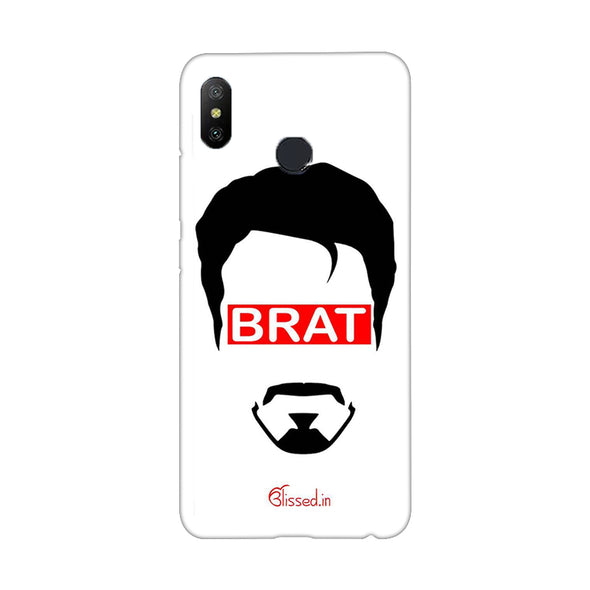 Brat | Redmi 6 Pro Phone Case