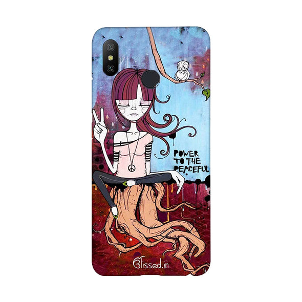 Power to the peaceful | Redmi 6 Pro Phone Case