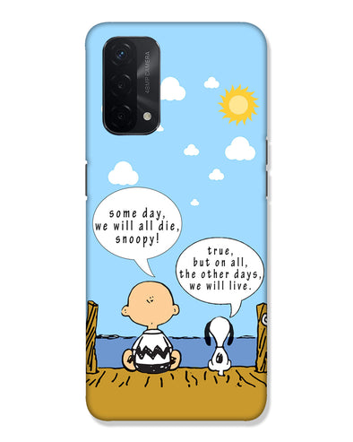 We will live | OPPO A74 5G Phone Case
