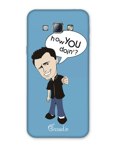 How you doing | SAMSUNG A8 Phone Case