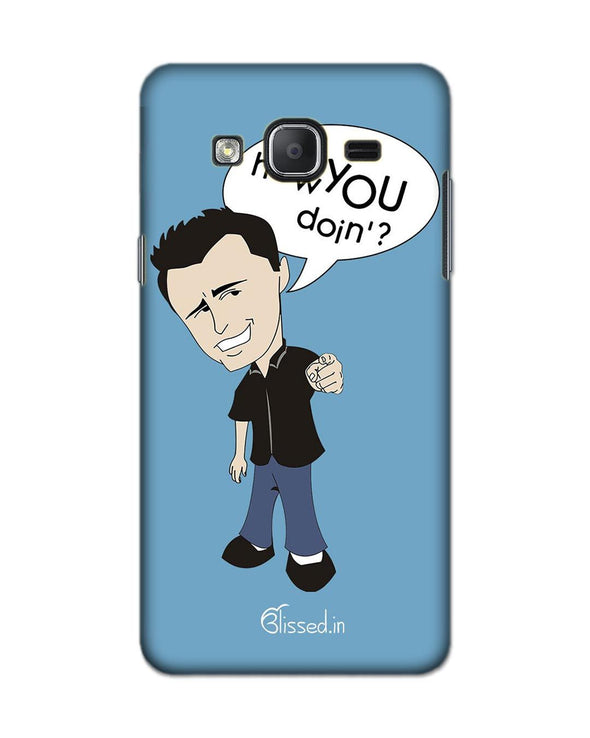 How you doing | SAMSUNG ON 5 PRO Phone Case