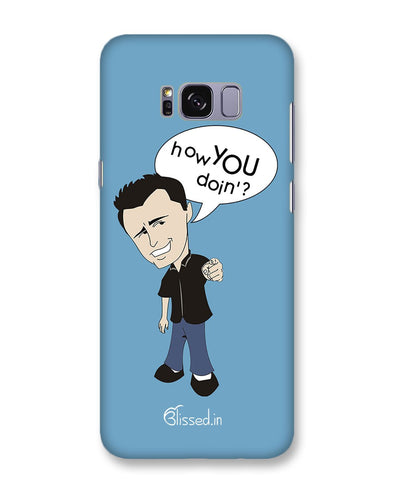 How you doing | Samsung Galaxy S8 Plus Phone Case