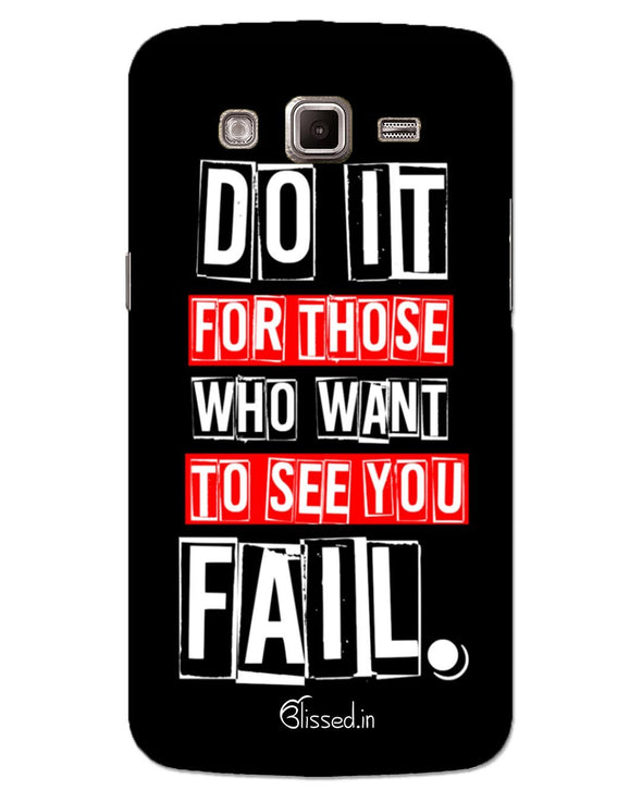 Do It For Those | SAMSUNG GRAND 2 G7106 Phone Case