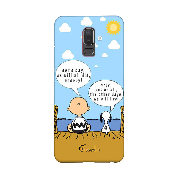 We will live | Samsung J8  Phone Case