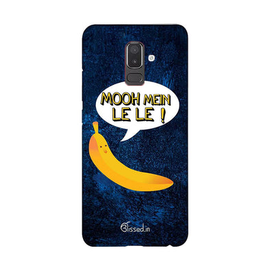 Mooh mein le le | Samsung J8 Phone case