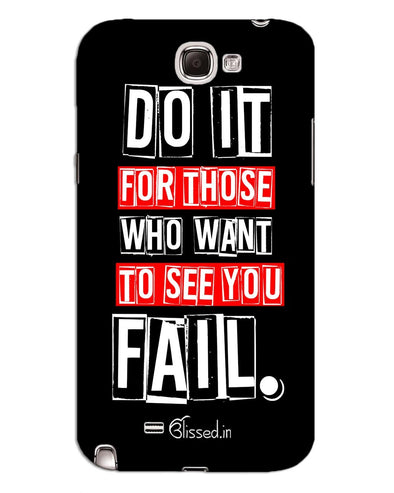Do It For Those | SAMSUNG NOTE 2 Phone Case