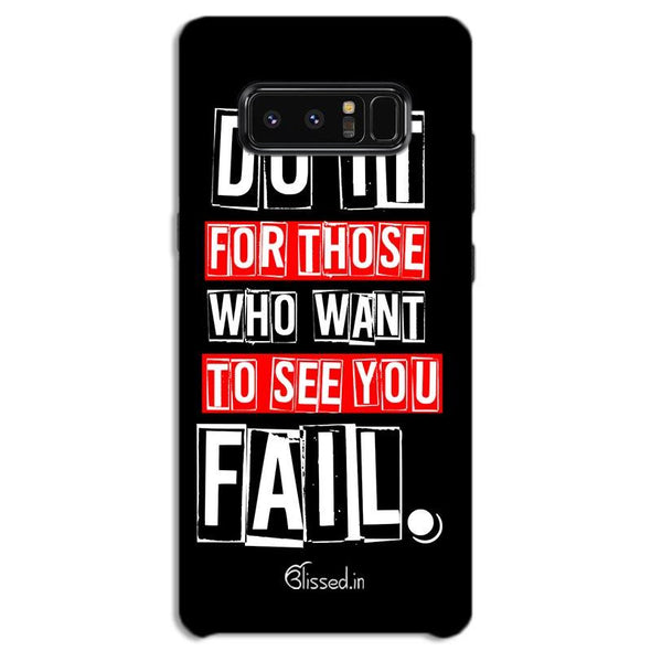 Do It For Those | SAMSUNG NOTE 8 Phone Case